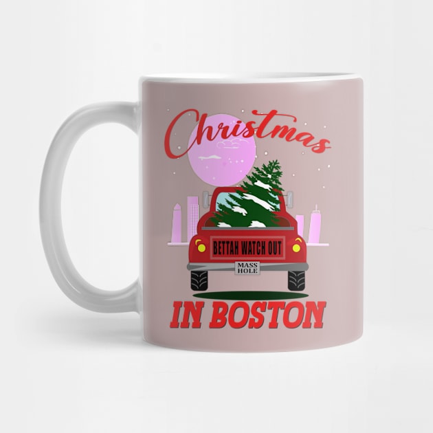 Christmas In Boston - Bettah Watch Out - Masshole by Blended Designs